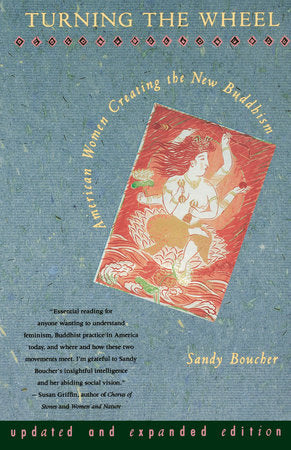 Turning The Wheel Paperback by Sandy Boucher