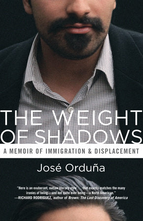 The Weight of Shadows Paperback by José Orduña