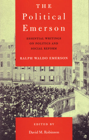 The Political Emerson Paperback by Ralph Waldo Emerson