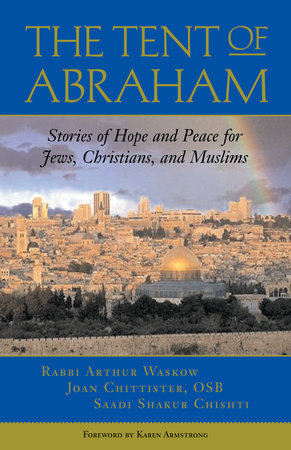 The Tent of Abraham Paperback by Rabbi Arthur Waskow