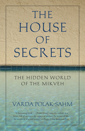 The House of Secrets Paperback by Varda Polak-Sahm