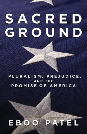 Sacred Ground Paperback by Eboo Patel