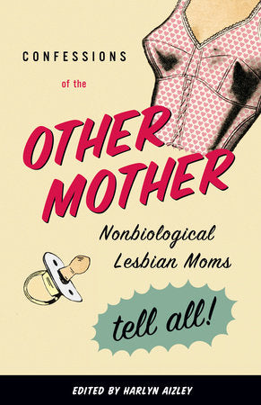 Confessions of the Other Mother Paperback by Harlyn Aizley