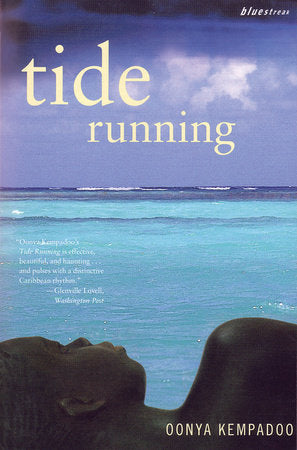 Tide Running Paperback by Oonya Kempadoo