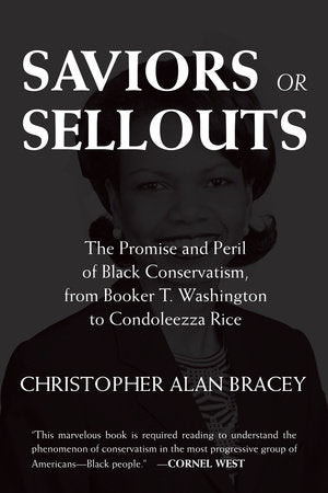 Saviors or Sellouts Paperback by Christopher Alan Bracey