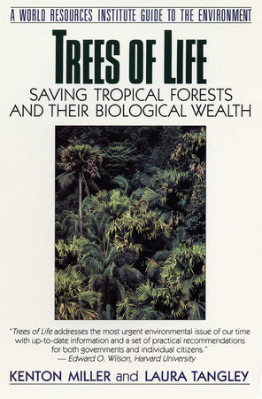 Trees of Life Paperback by Kenton Miller