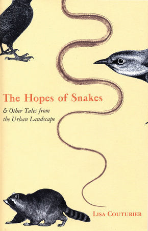 The Hopes of Snakes Paperback by Lisa Couturier