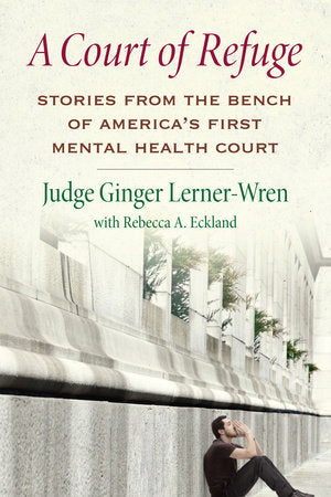 A Court of Refuge Hardcover by Ginger Lerner-Wren