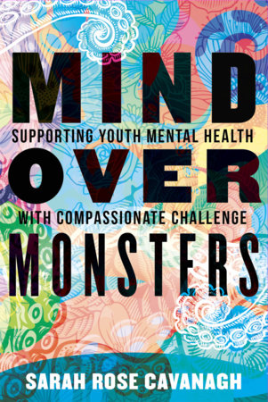 Mind over Monsters Paperback by Sarah Rose Cavanagh
