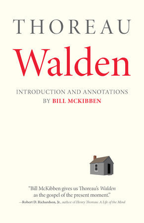 Walden: With an Introduction and Annotations by Bill McKibben TR by Henry David Thoreau