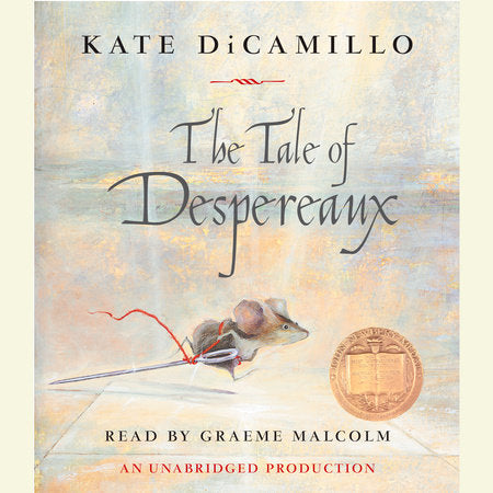 The Tale of Despereaux Audio by Kate DiCamillo