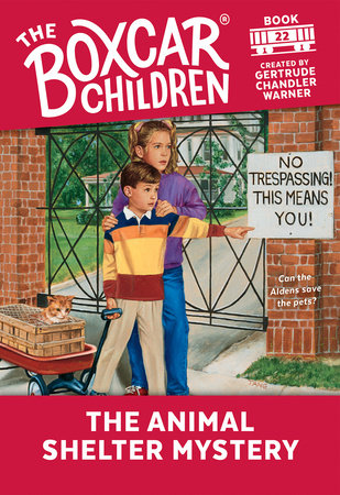 The Animal Shelter Mystery TR by Gertrude Chandler Warner