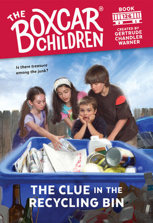 The Clue in the Recycling Bin Paperback by Gertrude Chandler Warner