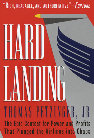Hard Landing Paperback by Thomas Petzinger, Jr.