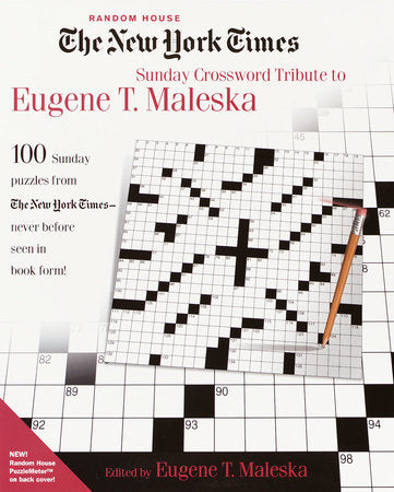 The New York Times Sunday Crossword Tribute to Eugene T. Maleska Paperback by Edited by Eugene T. Maleska