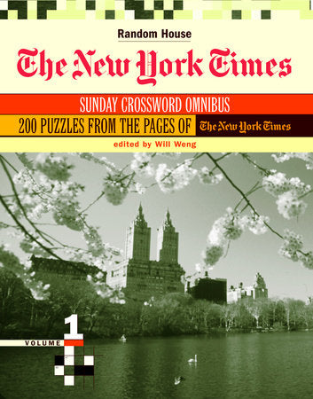 The New York Times Sunday Crossword Omnibus, Volume 1 Paperback by Ed. Will Weng