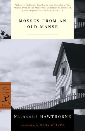 Mosses from an Old Manse Paperback by Nathaniel Hawthorne