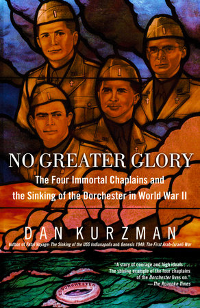 No Greater Glory Paperback by Dan Kurzman