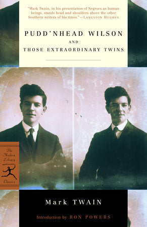 Pudd'nhead Wilson and Those Extraordinary Twins Paperback by Mark Twain
