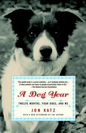 A Dog Year Paperback by Jon Katz