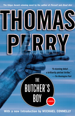 The Butcher's Boy Paperback by Thomas Perry