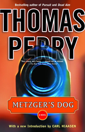 Metzger's Dog Paperback by Thomas Perry