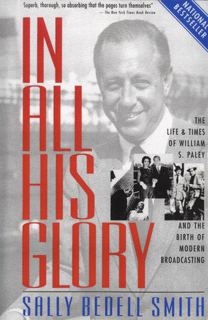 In All His Glory Paperback by Sally Bedell Smith
