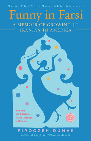 Funny in Farsi Paperback by Firoozeh Dumas