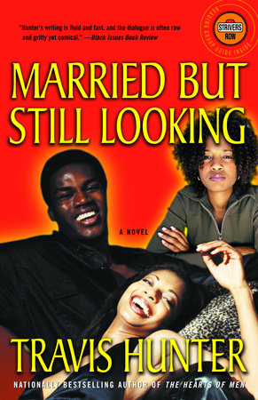 Married but Still Looking Paperback by Travis Hunter
