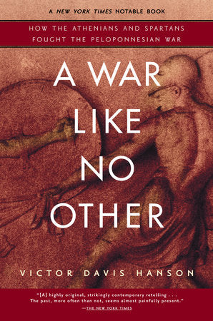 A War Like No Other Paperback by Victor Davis Hanson