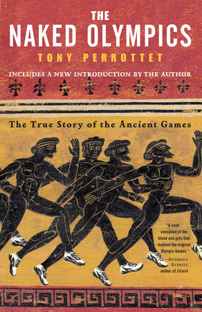 The Naked Olympics Paperback by Tony Perrottet