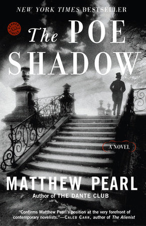 The Poe Shadow Paperback by Matthew Pearl
