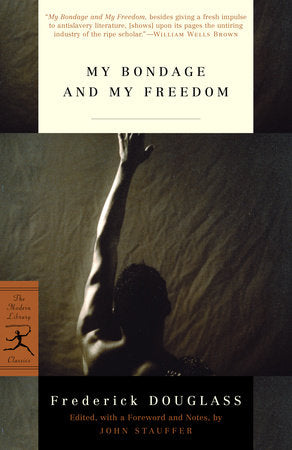 My Bondage and My Freedom Paperback by Frederick Douglass