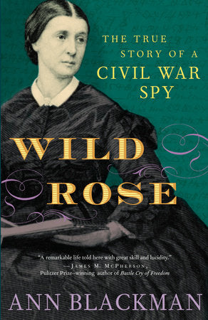 Wild Rose Paperback by Ann Blackman
