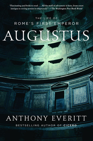 Augustus Paperback by Anthony Everitt