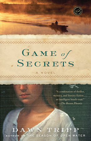 Game of Secrets Paperback by Dawn Tripp