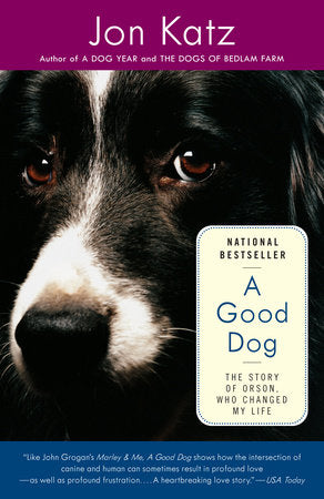 A Good Dog Paperback by Jon Katz