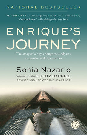 Enrique's Journey Paperback by Sonia Nazario