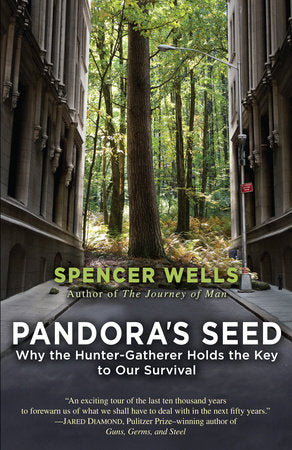 Pandora's Seed Paperback by Spencer Wells