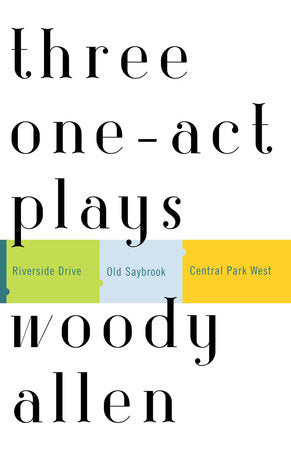 Three One-Act Plays Paperback by Woody Allen