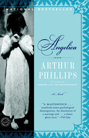 Angelica Paperback by Arthur Phillips