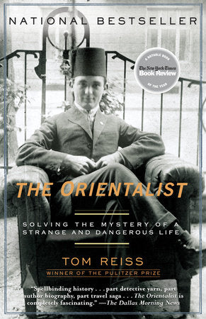 The Orientalist Paperback by Tom Reiss