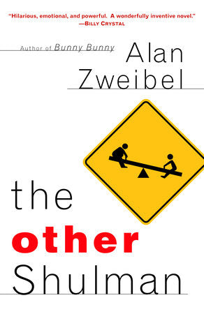 The Other Shulman Paperback by Alan Zweibel