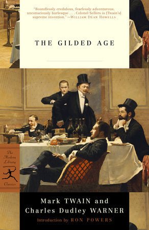 The Gilded Age Paperback by Mark Twain and Charles Dudley Warner