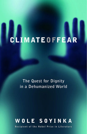 Climate of Fear Paperback by Wole Soyinka