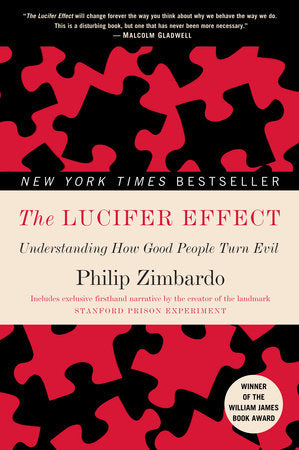 The Lucifer Effect Paperback by Philip Zimbardo