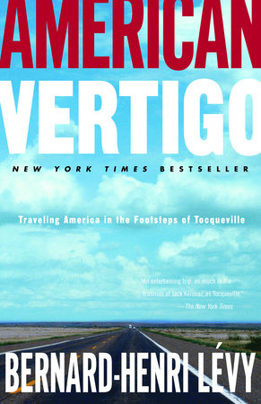 American Vertigo Paperback by Bernard-Henri Lévy