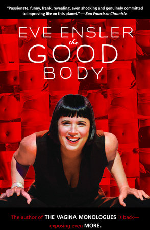 The Good Body Paperback by Eve Ensler