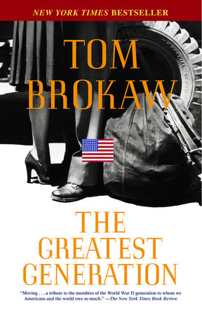 The Greatest Generation TR by Tom Brokaw