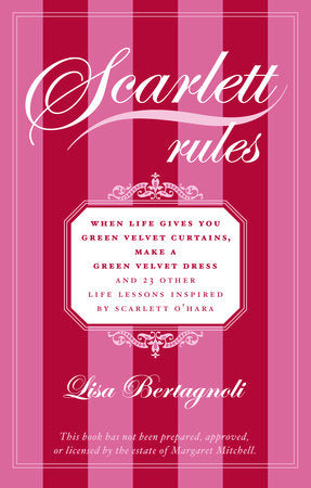 Scarlett Rules Paperback by Lisa Bertagnoli